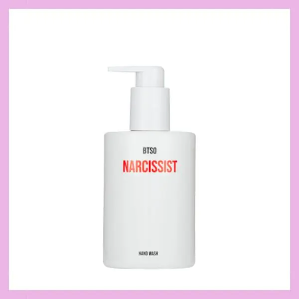 BornToStandOut Narcissist Sapone Mani