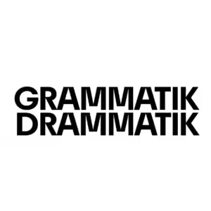 GRAMMATIK DRAMMATIK